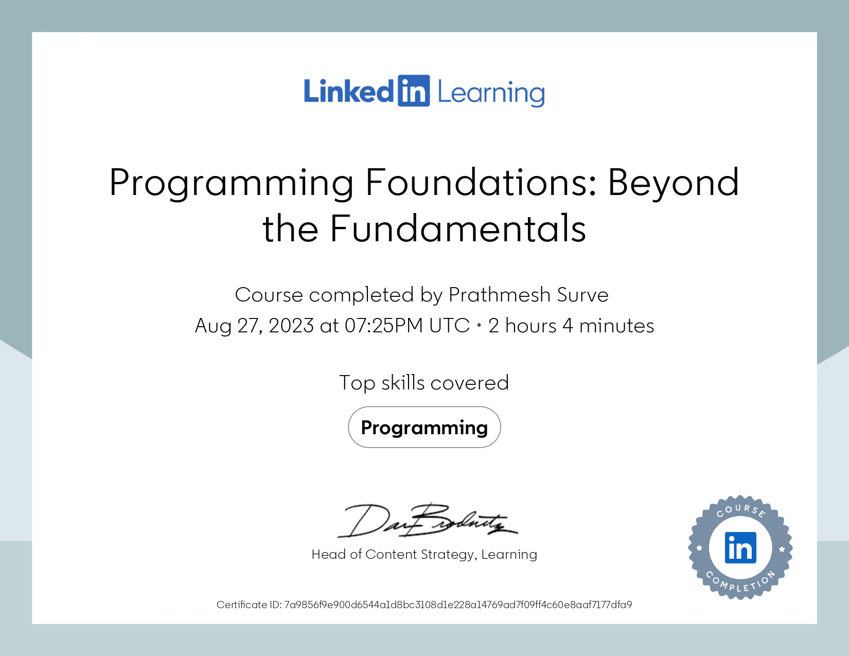Programming Foundations: Beyond the Fundamentals Certificate by LinkedIn